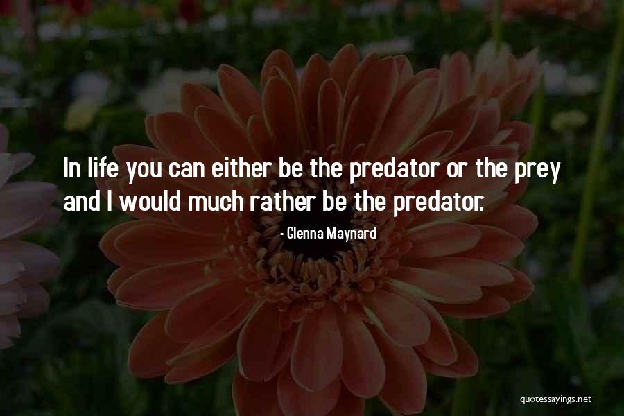 Infelix Motos Quotes By Glenna Maynard Infelix Motos Quotes By Glenna Maynard