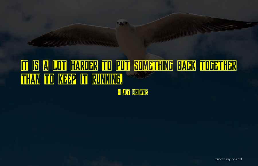 Infelix Motos Quotes By Joy Browne Infelix Motos Quotes By Joy Browne