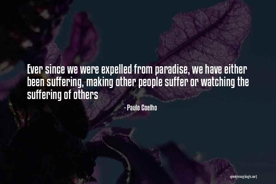 Infelix Motos Quotes By Paulo Coelho Infelix Motos Quotes By Paulo Coelho