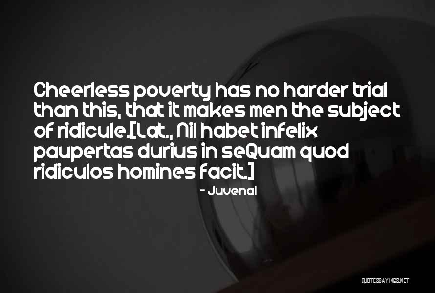 Infelix Quotes By Juvenal Infelix Quotes By Juvenal