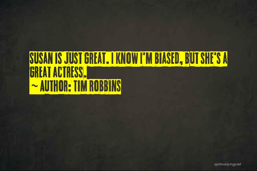 Infelizmente Priberam Quotes By Tim Robbins