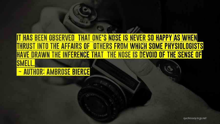 Inference Quotes By Ambrose Bierce
