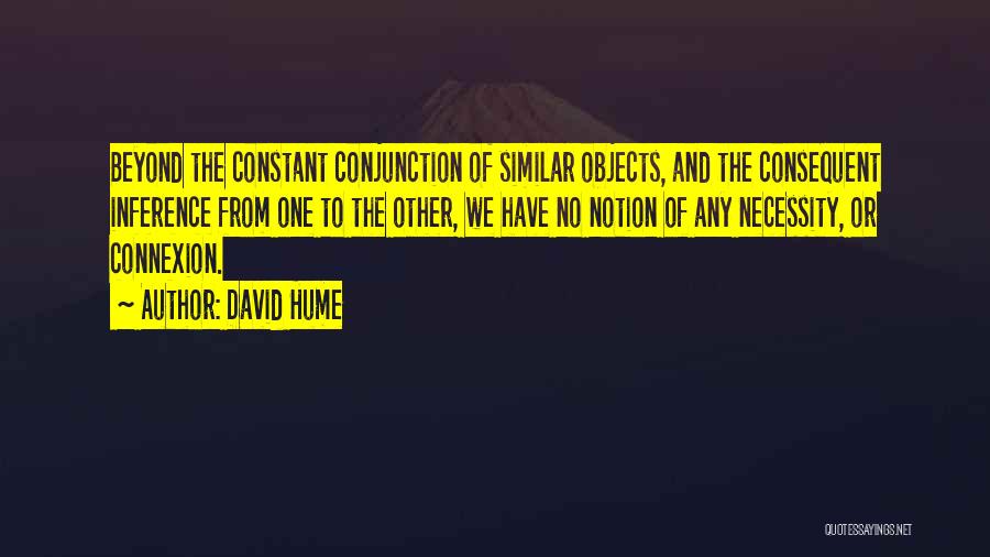 Inference Quotes By David Hume
