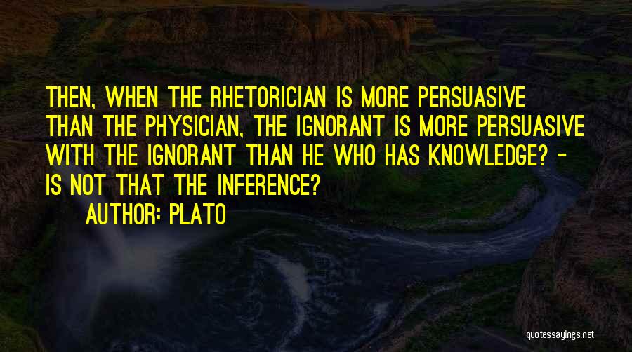 Inference Quotes By Plato