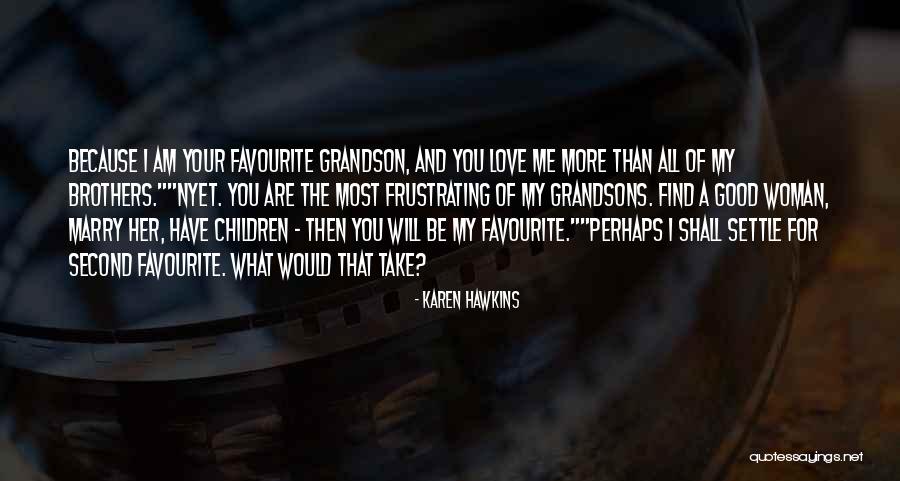 Inferencia Quotes By Karen Hawkins Inferencia Quotes By Karen Hawkins