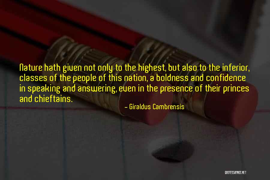Inferior People Quotes By Giraldus Cambrensis Inferior People Quotes By Giraldus Cambrensis