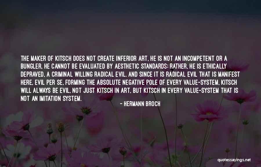 Inferior Quotes By Hermann Broch Inferior Quotes By Hermann Broch