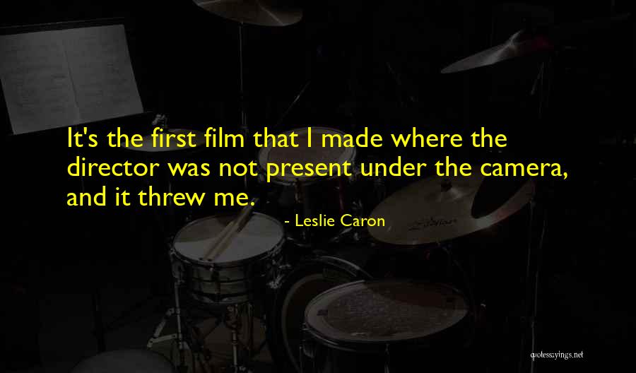 Inferiore Kuptimi Quotes By Leslie Caron Inferiore Kuptimi Quotes By Leslie Caron