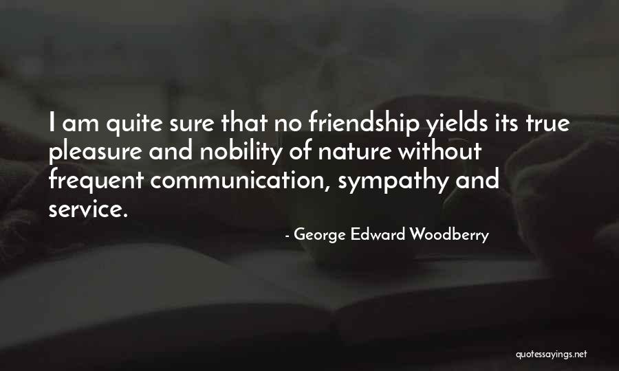 Inferioridad Significado Quotes By George Edward Woodberry Inferioridad Significado Quotes By George Edward Woodberry