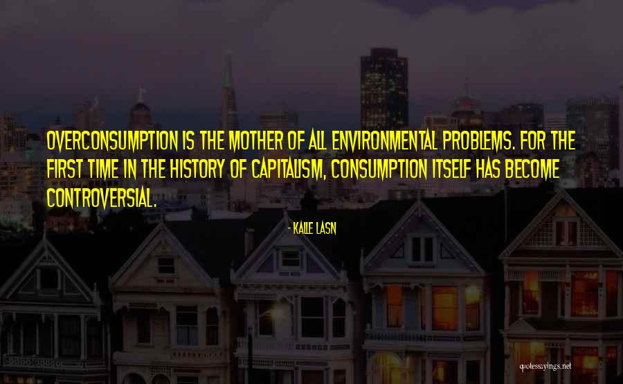 Inferius Quotes By Kalle Lasn Inferius Quotes By Kalle Lasn