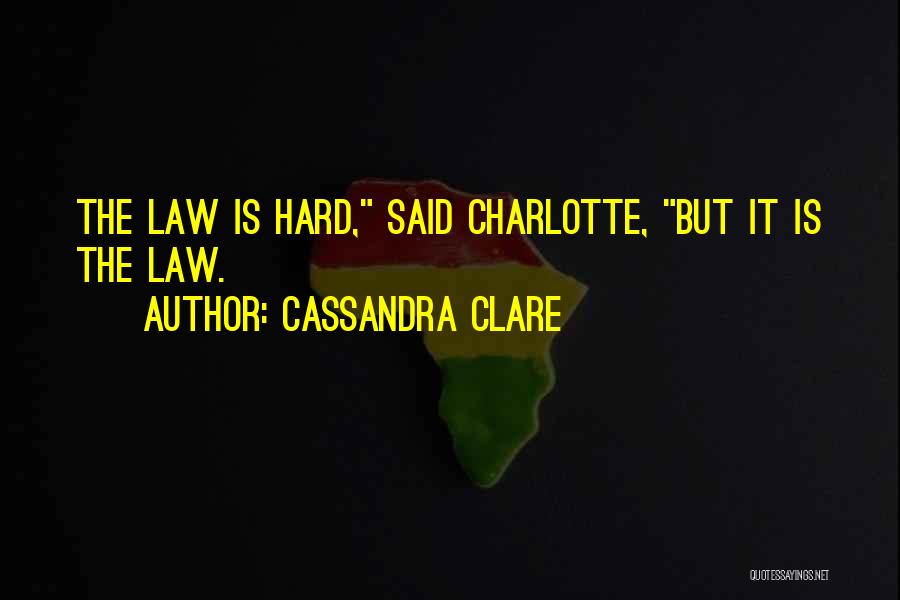 Infernal Devices Quotes By Cassandra Clare