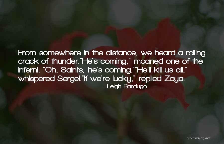 Inferni Quotes By Leigh Bardugo Inferni Quotes By Leigh Bardugo