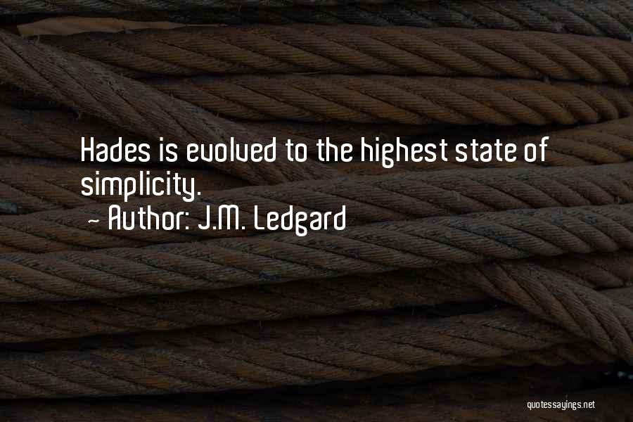 Inferno Quotes By J.M. Ledgard
