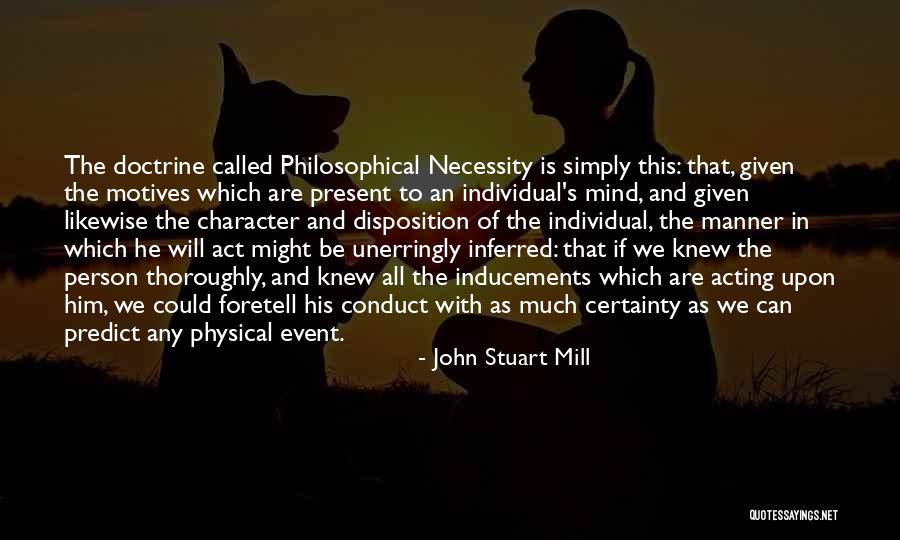 Inferred Quotes By John Stuart Mill Inferred Quotes By John Stuart Mill
