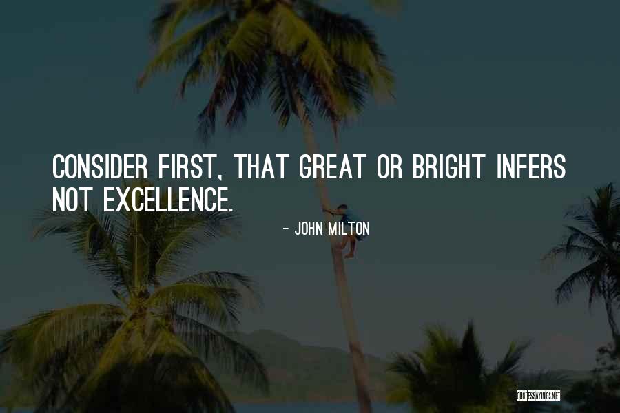 Infers Quotes By John Milton Infers Quotes By John Milton