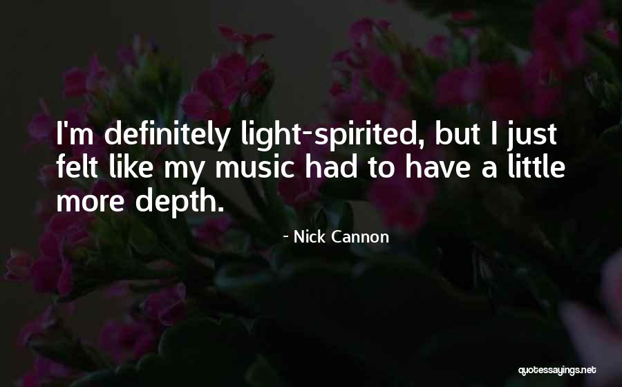 Infers Quotes By Nick Cannon Infers Quotes By Nick Cannon