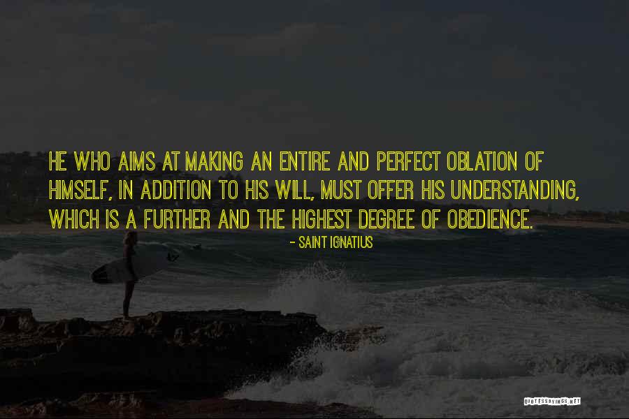 Inficant Quotes By Saint Ignatius Inficant Quotes By Saint Ignatius