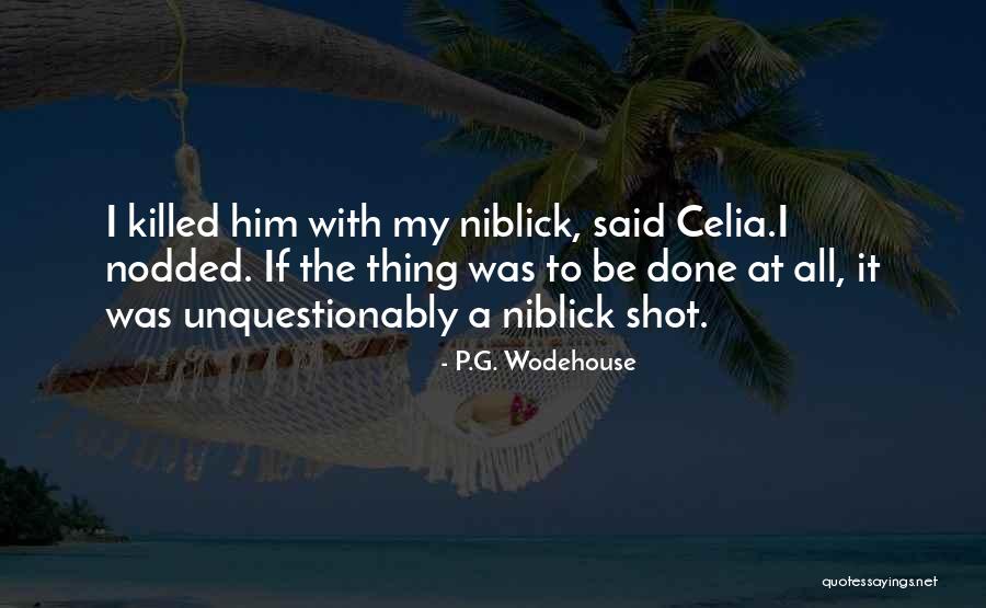 Infidelidad De La Quotes By P.G. Wodehouse Infidelidad De La Quotes By P.G. Wodehouse