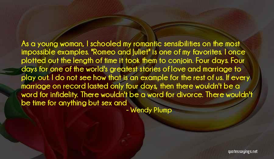 Infidelity In Marriage Quotes By Wendy Plump