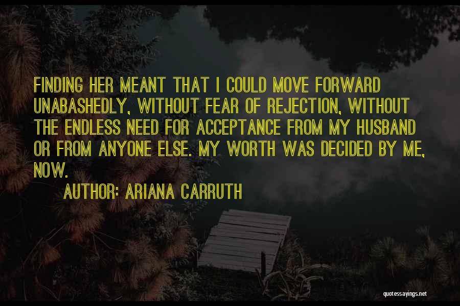Infidelity In Relationships Quotes By Ariana Carruth