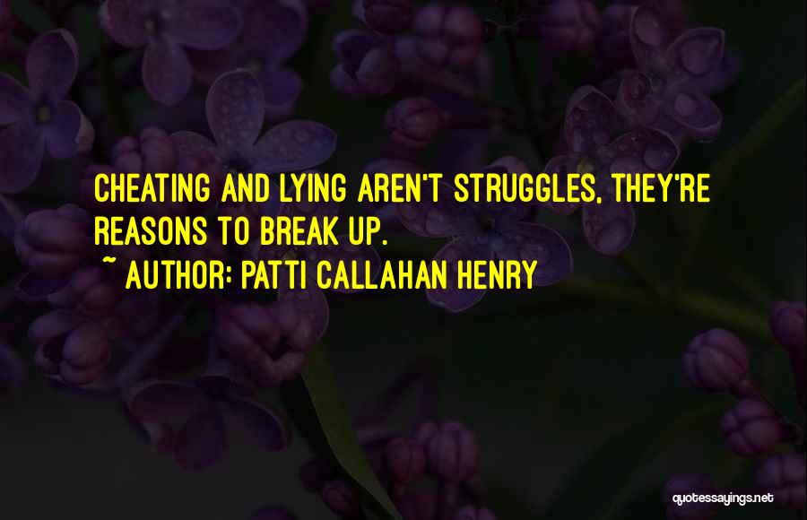 Infidelity In Relationships Quotes By Patti Callahan Henry