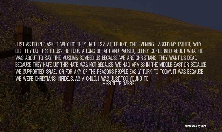 Infidels Quotes By Brigitte Gabriel Infidels Quotes By Brigitte Gabriel