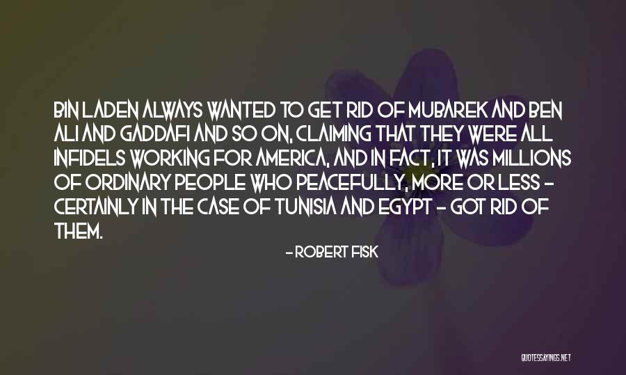 Infidels Quotes By Robert Fisk Infidels Quotes By Robert Fisk