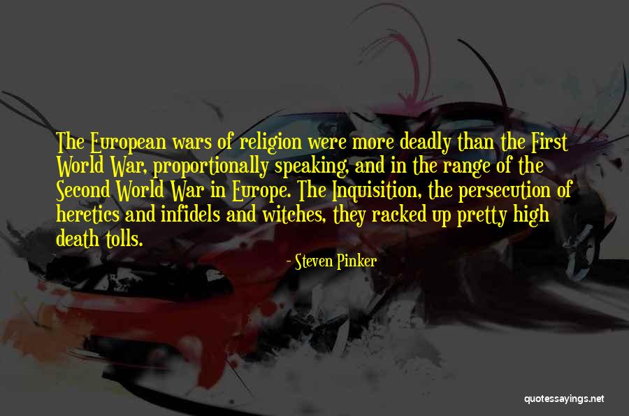 Infidels Quotes By Steven Pinker