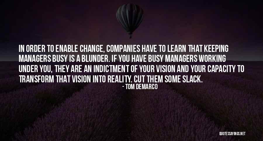 Infierno Bajo Quotes By Tom DeMarco Infierno Bajo Quotes By Tom DeMarco