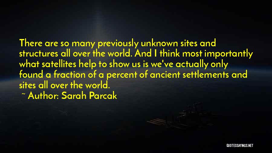 Infill Quotes By Sarah Parcak