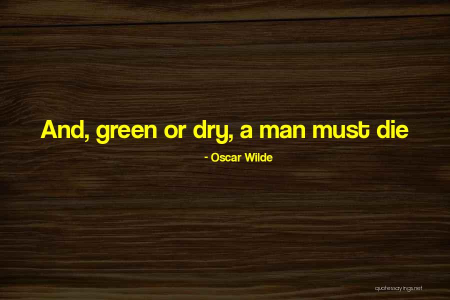 Infiltrasi Tanah Quotes By Oscar Wilde Infiltrasi Tanah Quotes By Oscar Wilde