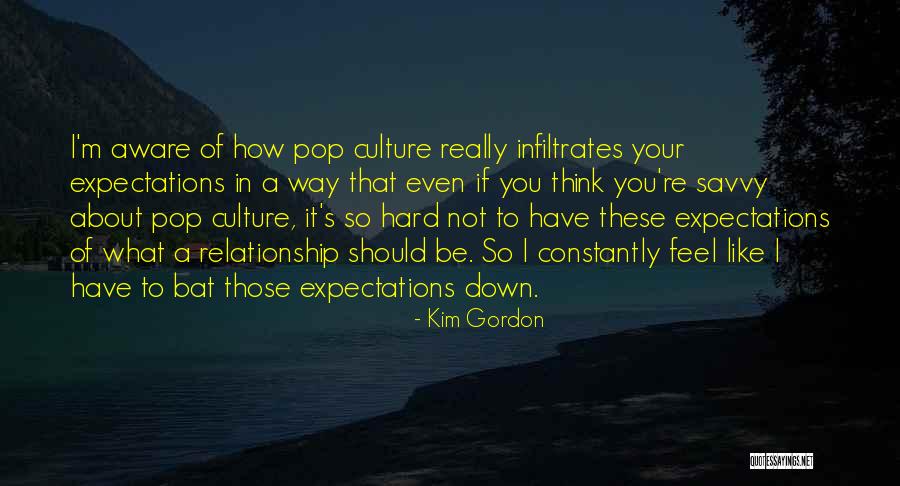 Infiltrates Quotes By Kim Gordon Infiltrates Quotes By Kim Gordon