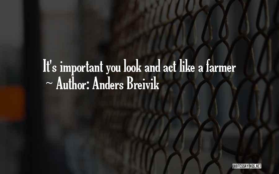 Infiltration Quotes By Anders Breivik