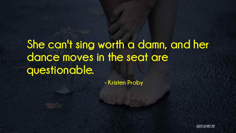 Infiltrators For Septic Systems Quotes By Kristen Proby Infiltrators For Septic Systems Quotes By Kristen Proby