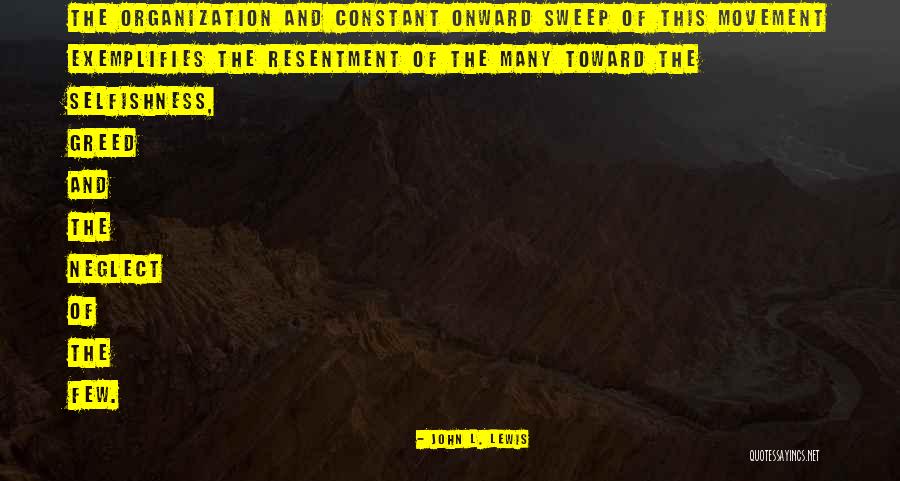 Infiltrators Quotes By John L. Lewis Infiltrators Quotes By John L. Lewis
