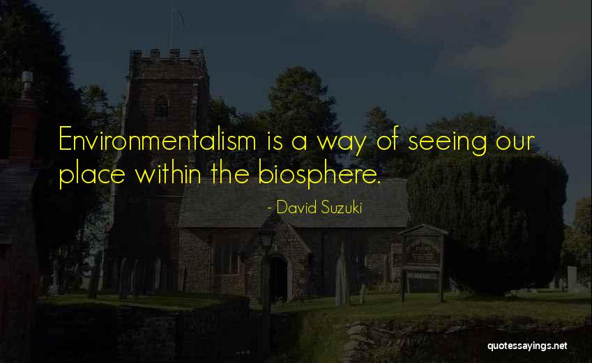 Infimo Significado Quotes By David Suzuki Infimo Significado Quotes By David Suzuki
