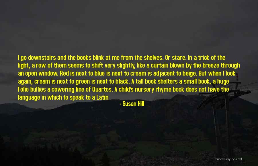 Infiniment Grand Quotes By Susan Hill Infiniment Grand Quotes By Susan Hill
