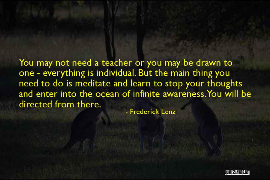 Infinite Awareness Quotes By Frederick Lenz Infinite Awareness Quotes By Frederick Lenz