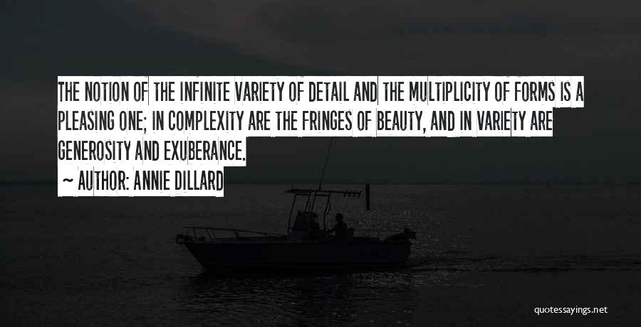 Infinite Beauty Quotes By Annie Dillard