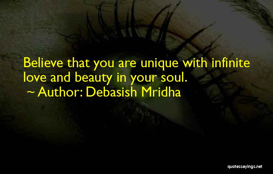 Infinite Beauty Quotes By Debasish Mridha