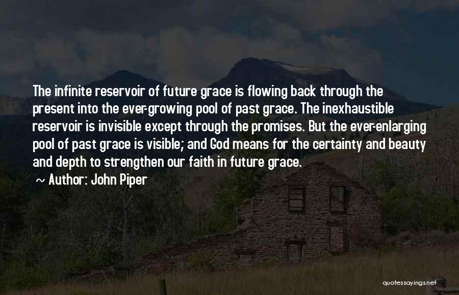 Infinite Beauty Quotes By John Piper