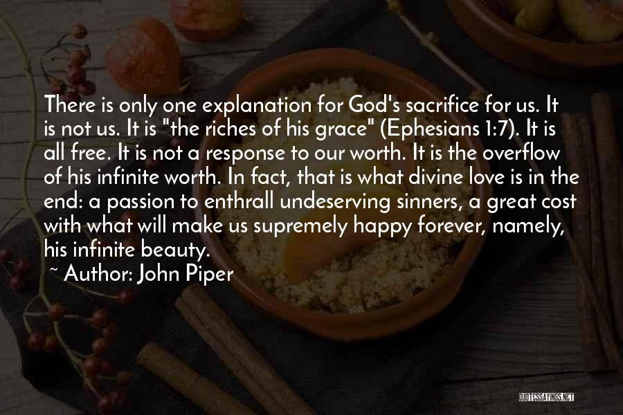 Infinite Beauty Quotes By John Piper