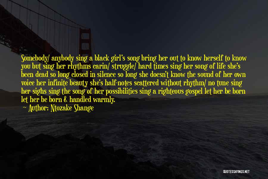 Infinite Beauty Quotes By Ntozake Shange
