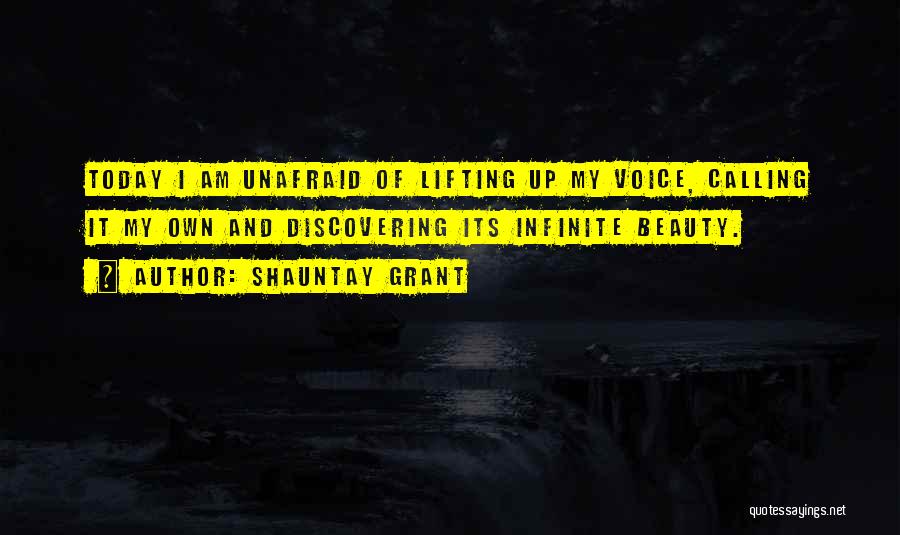 Infinite Beauty Quotes By Shauntay Grant