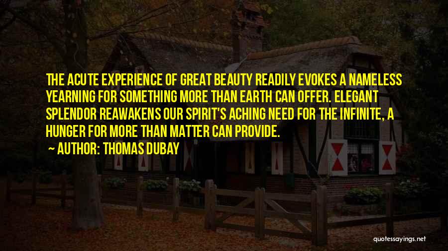 Infinite Beauty Quotes By Thomas Dubay