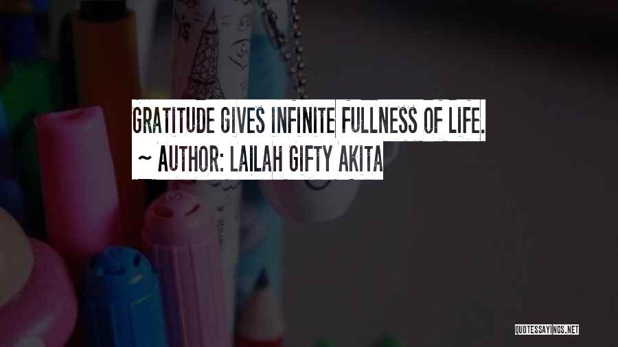 Infinite Faith Quotes By Lailah Gifty Akita