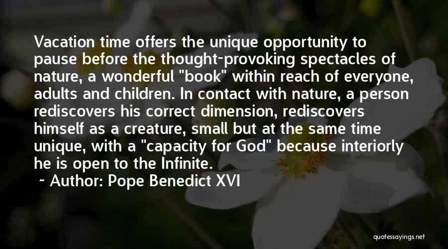 Infinite Faith Quotes By Pope Benedict XVI