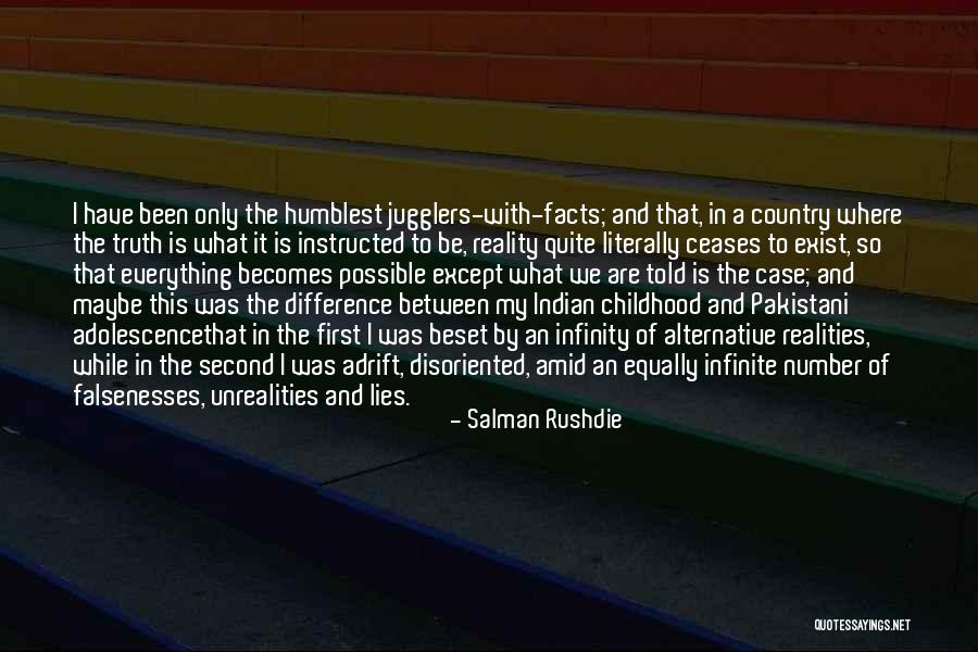 Infinite In Between Quotes By Salman Rushdie Infinite In Between Quotes By Salman Rushdie