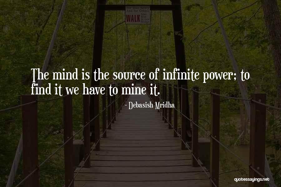 Infinite Intelligence Quotes By Debasish Mridha Infinite Intelligence Quotes By Debasish Mridha