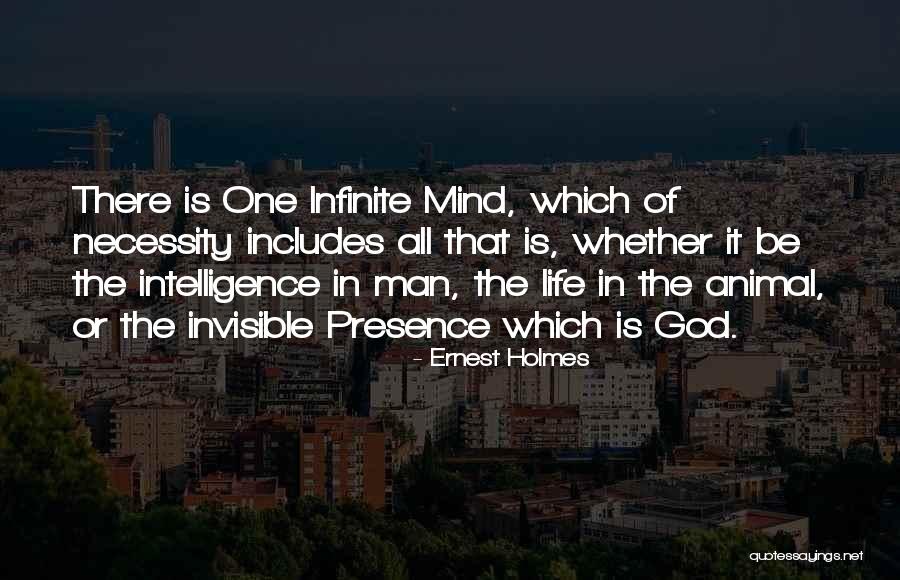 Infinite Intelligence Quotes By Ernest Holmes Infinite Intelligence Quotes By Ernest Holmes